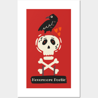 Nevermore Poetic - Poe - Poetry - Poetic shirt Posters and Art